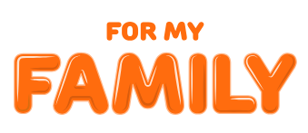 For my Family